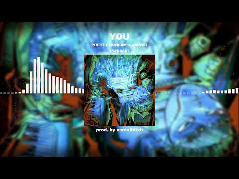 [SOLD] PRETTY SCREAM X MAYOT - «YOU» | TYPE BEAT 2022