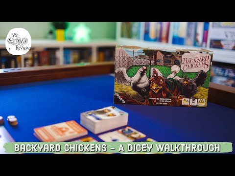 Backyard Chickens - A Dicey Walkthrough!