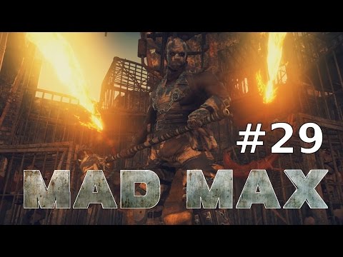 Lets Play MAD MAX German Deutsch PC Part 29 – Der erste Boss (Top Dog) | HD+ Gameplay