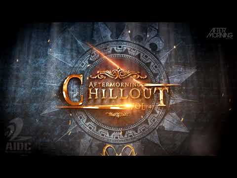 Dil Diyan Gallan (Aftermorning Chillout Remastered) Aftermorning Chillout Vol: 4