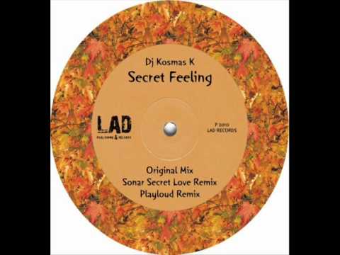 Dj Kosmas K - Secret Feeling (PlayLoud Remix) TEASER