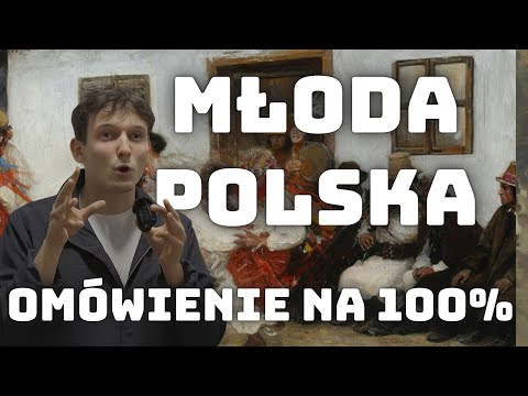 MŁODA POLSKA NIE MA SENSU - epoka literacka, motywy, konteksty i lektury z języka polskiego
