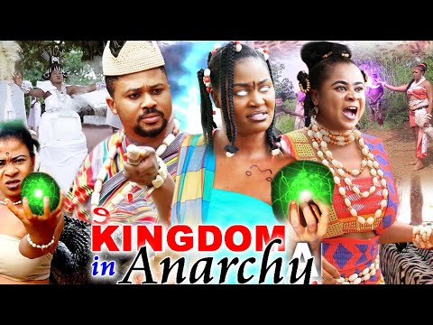 KINGDOM IN ANARCHY SEASON 9&10 NEW MOVIE - CHIZZY ALICHI 2021 LATEST NIGERIAN NOLLYWOOD MOVIE