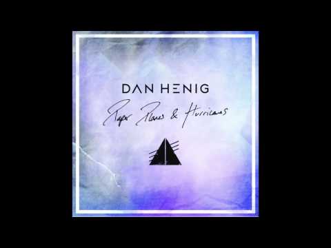 Dan Henig - Paper Plane (Official Audio)