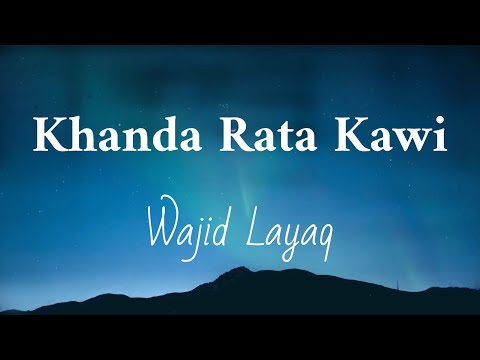 Wajid Layaq - Khanda Rata Kawi | Cover Version | Pashto Song 2023