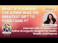 Interview With Dr Karina Loyo Author Of Longevity Blueprint For Health Wealth And Purpose