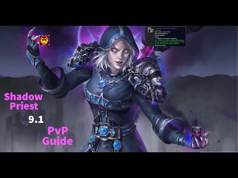 Gladiator Shadow Priest 9.1 PvP Guide - Race, Covenants, Talents, Macros, & Comps - Shadowlands S2