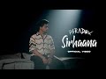 Sirhaana Official Video Paradox Amulya Rattan EP The Unknown Letter Def Jam India