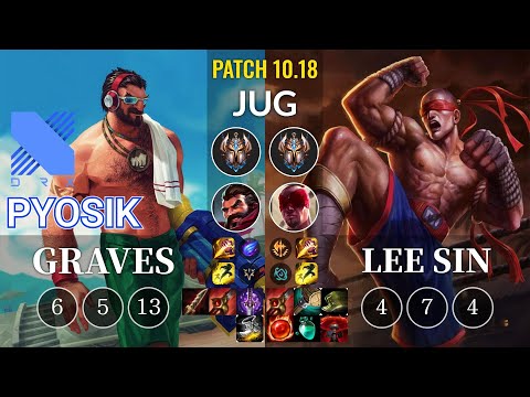 DRX Pyosik Graves vs Lee Sin Jungle - KR Patch 10.18