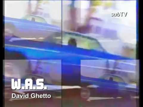 W.A.S. - David Ghetto
