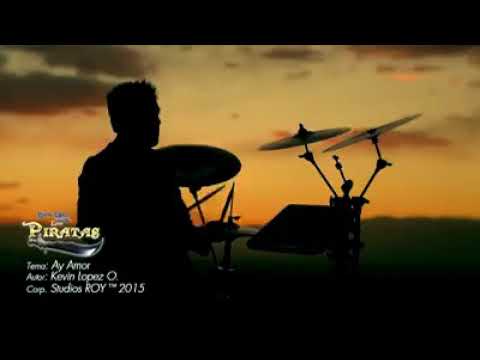 Los piratas - ay amor