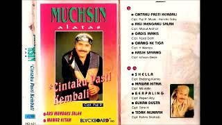 Download lagu CINTAKU PASTI KEMBALI by Muchsin Alatas. Full Album Dangdut Original. mp3 Download lagu CINTAKU PASTI KEMBALI by Muchsin Alatas. Full Album Dangdut Original. mp3