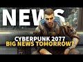 Cyberpunk 2077 News Coming Tomorrow... Next-Gen Please | GameSpot News