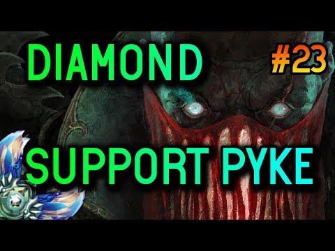 SUPPORT PYKE S8 Diamond Full Gameplay #23 - League of Legends