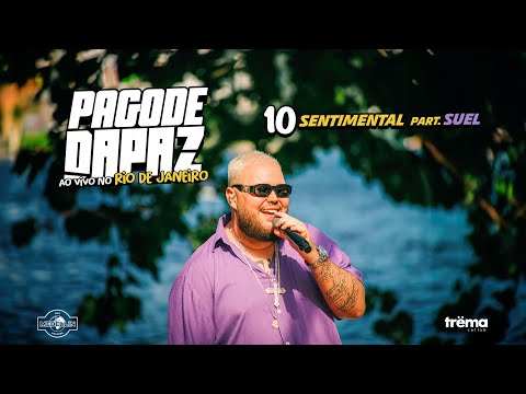 Pagode DaPaz (Ao Vivo) - Sentimental feat. Suel