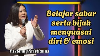 Download lagu Learn to be patient and control yourself and your emotions || Ps Henny Kristianus || Christian Mo... mp3 Download lagu Learn to be patient and control yourself and your emotions || Ps Henny Kristianus || Christian Mo... mp3