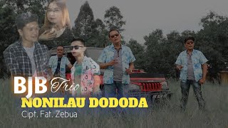 Download lagu Lagu Nias Terbaru || NONILAU DODODA Cipt. Fat. Laoli - Voc. BJB Trio(  Music & Video) mp3