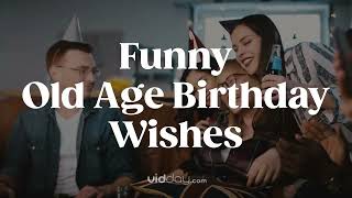 Download lagu Funny 'Getting Old' Birthday Wishes mp3 Download lagu Funny 'Getting Old' Birthday Wishes mp3
