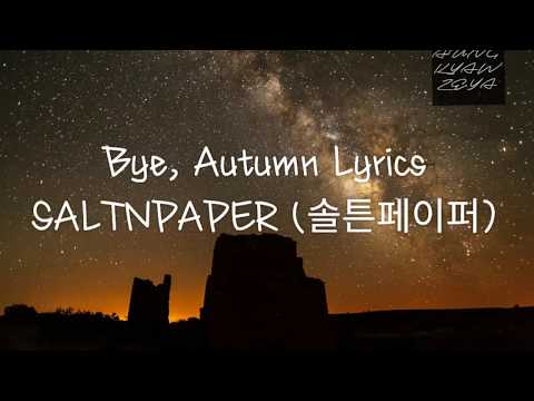 Bye, Autumn - SALTNPAPER (솔튼페이퍼) Lyrics Video