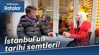 İstanbul'un Tarihi Semtleri (Siren Ertan & Gamze Cizreli) | @Ayricalik