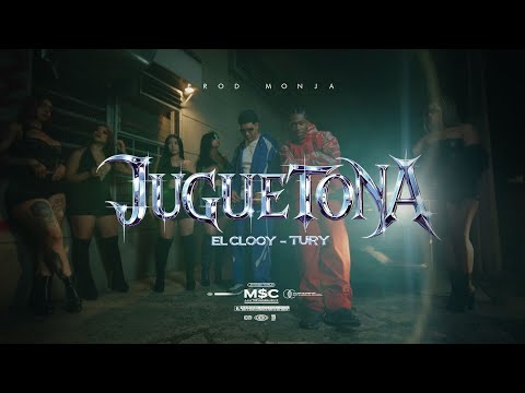 El Clooy, TURY - JUGUETONA (Official Video)