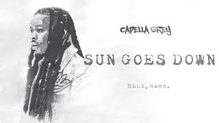 (6) SUN GOES DOWN - Capella Grey [HERE, damn.] E.P
