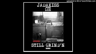 Jadakiss - Still Grind’n (Remix) Feat. Sheek Louch & Styles P