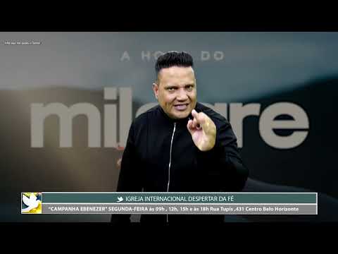 PROGRAMA HORA DO MILAGRE COM PASTOR ANDRE SILVA