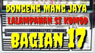 Download lagu Dongeng mang jaya Lalampahan Si komodo Bagian 17 @AZchannel03 mp3 Download lagu Dongeng mang jaya Lalampahan Si komodo Bagian 17 @AZchannel03 mp3