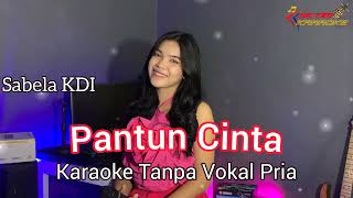 Download lagu PANTUN CINTA // KARAOKE Duet Sabela KDI (Tanpa Vokal Cowok) mp3 Download lagu PANTUN CINTA // KARAOKE Duet Sabela KDI (Tanpa Vokal Cowok) mp3