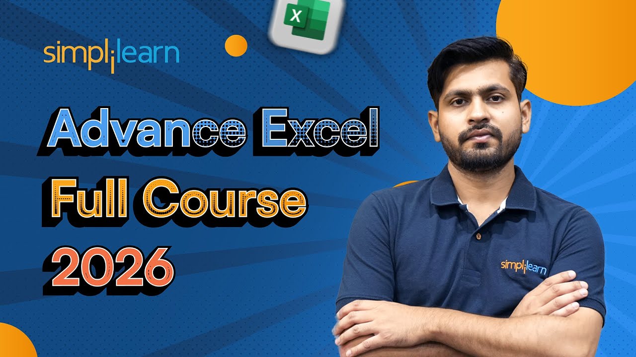 Advance Excel Full Course 2026 [FREE] | Advance Excel Tutorial | Advance Excel Course | Simplilearn