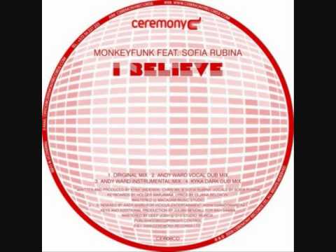 Monkeyfunk - I Believe (Andy Ward Vocal Dub Mix)