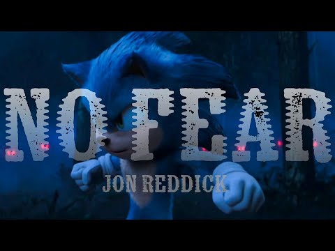 No Fear - Jon Reddick || AMV || Sonic The Hedgehog