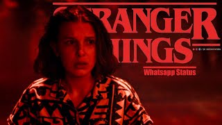 Stranger things Whatsapp status video | eleven | Stranger things | Millie Bobby brown |