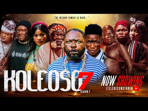 Koleoso pt 7 ( season 2) - Latest Yoruba Movie 2025 | Iteledicon | Kemity | Ogboluke | Efun