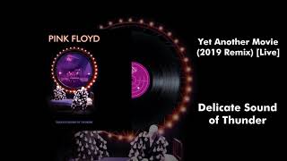 Pink Floyd - Yet Another Movie (2019 Remix) [Live]
