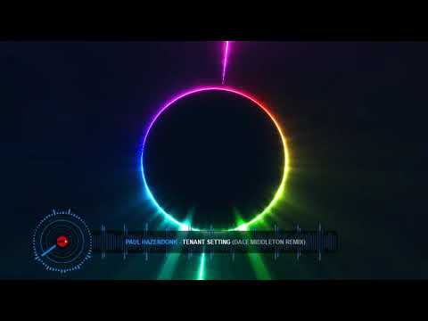Paul Hazendonk   Tenant Setting Dale Middleton Remix