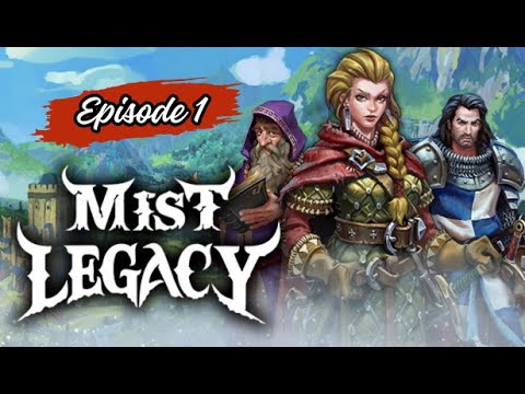 Fresh Start - Mist Legacy - Lets Play - Episode 1