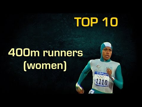 Top 10 best female 400m runners of all time