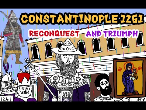 Constantinople 1261: Roman Reconquest and Triumph (w/ @nobudgetfilms4628 )