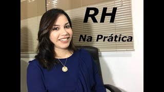 RH NA PRÁTICA - COMO DEVO AGIR COM OS COLABORADORES !?