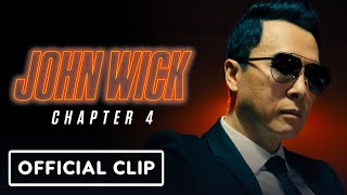 John Wick: Chapter 4 - Official Clip (2023) Keanu Reeves, Donnie Yen, Scott Adkins