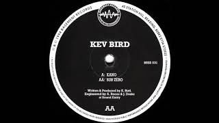 Kev Bird - Kano