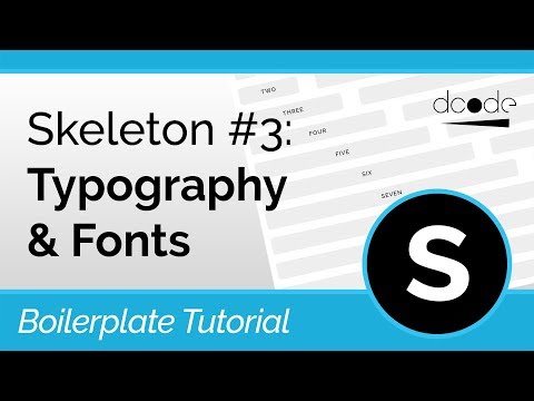 Skeleton CSS Boilerplate Tutorial 3 Typography Fonts