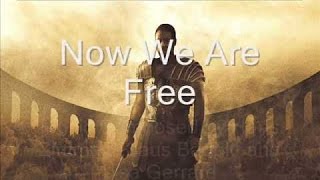 Now We Are Free [Lyrics + English Translation 4K] Gladiator Soundtrack - Hans Zimmer &amp; Lisa Gerrard