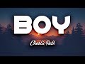 BOY Charlie Puth Lyrics On Screen