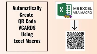 How to create QR code VCARDS using excel macros