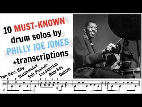 10 must-known drum solos by Philly Joe Jones + transcriptions (new)