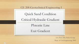 CE 208 Geotechnical Engineering I Module 3 - Quick Sand Condition, Critical Hydraulic Gradient
