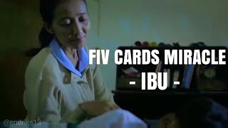 Download lagu FIV CARDS MIRACLE - IBU mp3